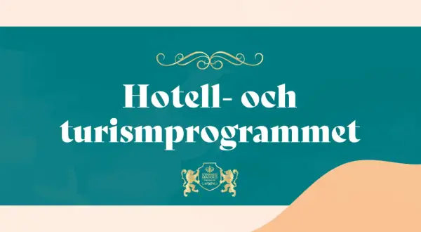 Texten "Hotell- och turismprogrammet" i vitt mot en turkos bakgrund. Nedanför syns en gyllene vapensköld.